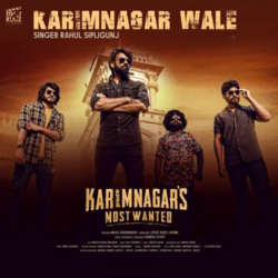 Karimnagars Most Wanted songs